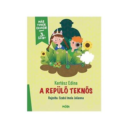 Már tudok olvasni - 3. szint A repülő teknős